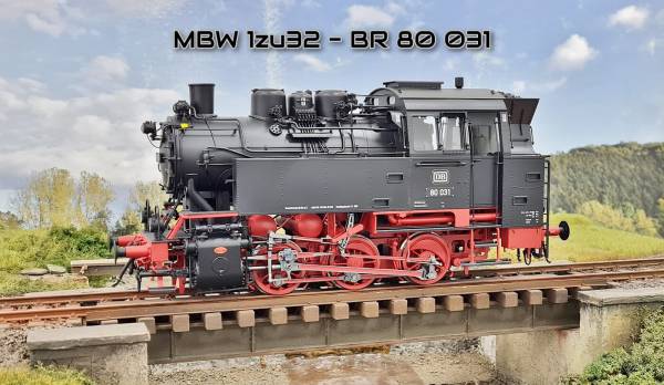 MBW Spur 1 Dampflok BR 80 BR80 Dingler